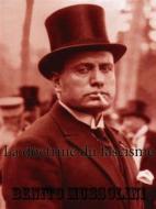 Ebook La doctrine du fascisme di Benito Mussolini edito da A verba futuroruM