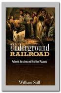 Ebook The Underground Railroad di William Still edito da Qasim Idrees