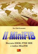 Ebook Il MiniFIB di The Chief Economist edito da Edizioni REI