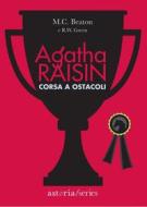 Ebook Agatha Raisin – Corsa a ostacoli di M.C. Beaton, R.W. Green edito da astoria