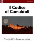 Ebook Il codice di Camaldoli di AAVV edito da KKIEN Publ. Int.