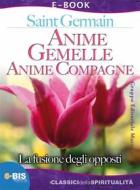 Ebook Anime Gemelle Anime Compagne di Saint-Germain edito da Bis Edizioni
