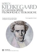 Ebook Le grandi opere filosofiche e teologiche di Kierkegaard Søren edito da Bompiani