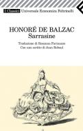 Ebook Sarrasine di Honoré de Balzac edito da Feltrinelli Editore