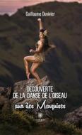 Ebook Découverte de la danse de l&apos;oiseau aux îles marquises di Guillaume Duvivier edito da Le Lys Bleu Éditions