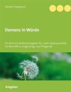 Ebook Demenz in Würde di Herbert Heppener edito da Books on Demand