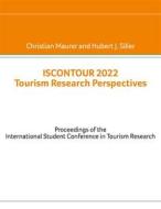 Ebook Iscontour 2022 Tourism Research Perspectives di Christian Maurer edito da Books on Demand