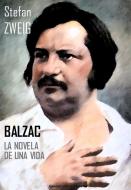 Ebook Balzac. La novela de una vida di Stefan Zweig edito da Greenbooks Editore