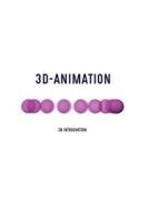 Ebook 3D-animation di Rickard Stampe Söderström edito da Books on Demand