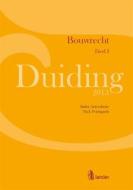Ebook Duiding Bouwrecht di Indra Arteschene edito da Uitgeverij Larcier