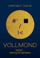 Ebook Vollmond di Hartmut Davin edito da Books on Demand