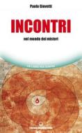 Ebook Incontri di Paola Giovetti edito da Edizioni Mediterranee