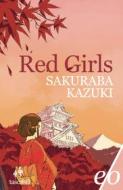 Ebook Red Girls di Sakuraba Kazuki edito da Edizioni e/o