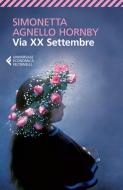 Ebook Via XX Settembre di Simonetta Agnello Hornby edito da Feltrinelli Editore
