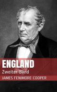 Ebook England - Zweiter Band di James Fenimore Cooper edito da Paperless