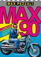 Ebook Max90 di Pezzali Max edito da Sperling & Kupfer