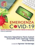 Ebook Emergenza Covid-19 di Agnese Vardanega edito da Agnese Vardanega