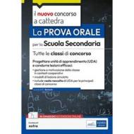 Ebook La prova orale del concorsoper la Scuola Secondaria - Tutte le classi di concorso di Emiliano Barbuto edito da EdiSES Edizioni
