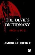 Ebook The Devil´s Dictionary di Ambrose Bierce edito da apebook