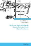 Ebook Myths and Magic of Melanesia di Mary R. Mennis, Colin De&apos;Ath edito da Books on Demand