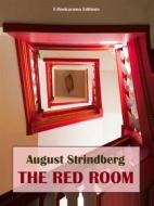 Ebook The Red Room di August Strindberg edito da E-BOOKARAMA