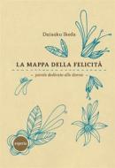 Ebook La mappa della felicità di Daisaku Ikeda edito da Esperia Edizioni
