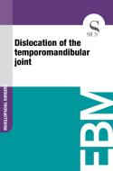 Ebook Dislocation of the Temporomandibular Joint di Sics Editore edito da SICS