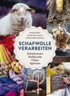 Ebook Schafwolle verarbeiten di Ulrike Claßen-Büttner, Margit Röhm, Katrin Sonnemann edito da Verlag Eugen Ulmer