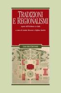 Ebook Tradizioni e regionalismi di Stefano Santini, Loretta Mozzoni edito da Liguori Editore