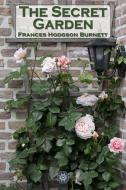 Ebook The Secret Garden di Frances Hodgson Burnett edito da Classic eBooks