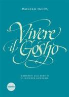 Ebook Vivere il Gosho di Daisaku Ikeda edito da Esperia Edizioni