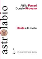 Ebook Dante e le stelle di Attilio Ferrari, Donato Pirovano edito da Carocci Editore