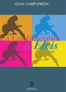 Ebook La confraternita di Elvis di Olga Campofreda edito da ARPANet