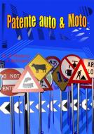 Ebook Patente auto & moto di Teresa Romano, Raffaele di Martino edito da Youcanprint