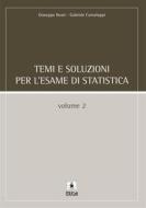 Ebook Temi e soluzioni per l’esame di statistica di Gabriele Cantaluppi edito da EDUCatt Università Cattolica