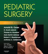 Ebook Pediatric Surgery di Arnold G. Coran, Anthony Caldamone, N. Scott Adzick, Thomas M. Krummel, Jean-Martin Laberge, Robert Shamberger edito da Mosby