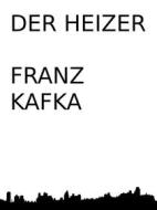 Ebook Der Heizer di Franz Kafka edito da Books on Demand