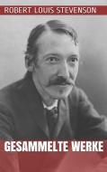 Ebook Robert Louis Stevenson - Gesammelte Werke di Robert Louis Stevenson edito da Paperless