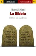 Ebook La Bibbia di Piero Stefani edito da Società editrice il Mulino, Spa