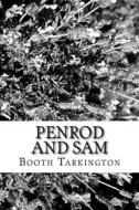 Ebook Penrod and Sam di Booth Tarkington edito da anamsaleem