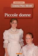 Ebook Piccole donne di Louisa May Alcott edito da Joybook