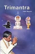 Ebook Trimantra di DadaBhagwan edito da Dada Bhagwan Vignan Foundation