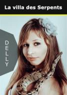 Ebook La villa des serpents di Jeanne, Marie Delly edito da Books on Demand