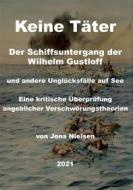 Ebook Der Schiffsuntergang der Wilhelm Gustloff di Jens Nielsen edito da Books on Demand