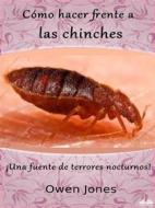 Ebook Cómo Hacer Frente A Las Chinches di Owen Jones edito da Tektime