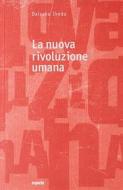 Ebook La nuova rivoluzione umana voll. 11-12 di Daisaku Ikeda edito da Esperia Edizioni