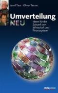 Ebook Umverteilung neu di Oliver Tanzer, Josef Taus edito da Styria Verlag
