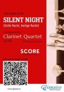 Ebook Clarinet Quartet score "Silent Night" di Franz Xaver Gruber edito da Glissato Edizioni Musicali
