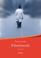 Ebook Il fuoriuscito di Tomatis Renzo edito da Sironi Editore