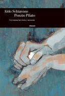 Ebook Ponzio Pilato di Schiavone Aldo edito da Einaudi